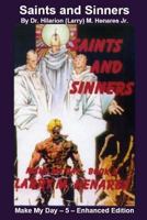 Saints and Sinners: Make My Day - 5 - Enhanced Edition 1986638316 Book Cover