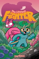 The Littlest Fighter 1637156308 Book Cover