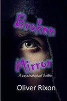 Broken Mirror 1500654728 Book Cover