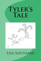 Tyler's Tale 1540419479 Book Cover