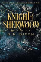 Knight of Sherwood 1786451581 Book Cover