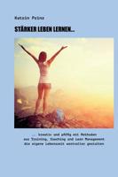 St�rker Leben Lernen... 3746990092 Book Cover