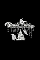 Black Friday Santas Shopping Team: 6x9 BLACK FRIDAY dotgrid dot grid paper notebook notes 171000374X Book Cover