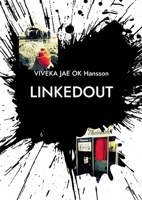 LinkedOUT: Speaking Her Truth 9181143869 Book Cover