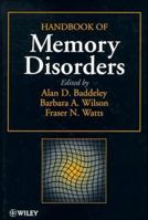 The Handbook of Memory Disorders 0471950785 Book Cover
