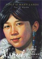Minuk: Ashes in the Pathway 1584855207 Book Cover