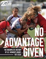 Complete History of the U.S. Women's Rugby Team 196854819X Book Cover