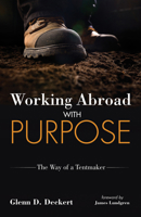 Working Abroad with Purpose 1532674562 Book Cover