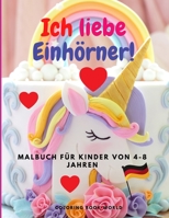 Ich liebe Einh�rner null Book Cover