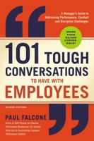 101 Tough Conversations to Have with Employees 081441348X Book Cover