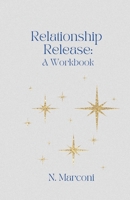 Relationship Release 1304957357 Book Cover