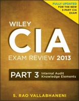 Wiley CIA Exam Review 2013, Internal Audit Knowledge Elements 1118120639 Book Cover