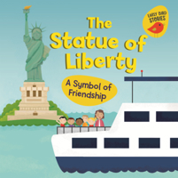 Statue of Liberty: A Symbol of Friendship (Celebrate American Symbols (Early Bird Stories B0GN6LGZNP Book Cover