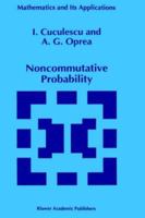 Noncommutative Probability 0792331338 Book Cover