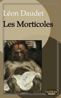 Les Morticoles ... 8. Mille 1006765689 Book Cover
