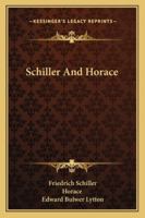 Schiller and Horace 0530314886 Book Cover