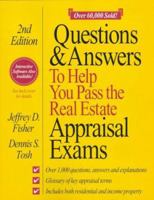 Questions & Answers to Help You Pass the Real Estate Appraisal Exams 0793109264 Book Cover