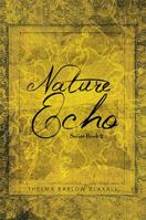 Nature Echo Series Book 2 148361977X Book Cover