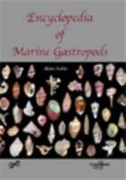Encyclopedia of Marine Gastropods 3939767093 Book Cover