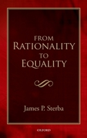 From Rationality to Equality 0199580766 Book Cover