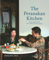 The Peranakan Kitchen 9814893307 Book Cover