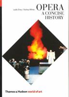 A Concise History of Opera (World of Art) 0500202176 Book Cover