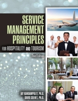 Service Management Principles for Hospitality & Tourism 1911635166 Book Cover