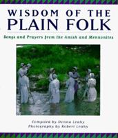 Wisdom of the Plain Folk: Songs and Prayers from the Amish and Mennonites 067087180X Book Cover