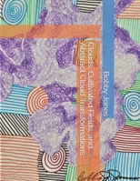 Clouds, Cultivated Fields, and Abstract Cloud Transformations B0BBCPJ198 Book Cover