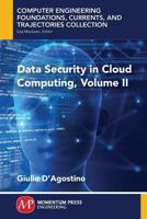 Data Security in Cloud Computing, Volume II 1949449238 Book Cover