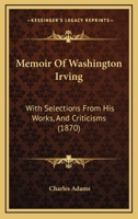 Memoir of Washington Irving 1166993302 Book Cover