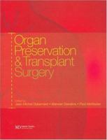 Organ Preservation and Transplant Surgery 1841841285 Book Cover