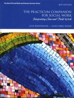 The Practicum Companion for Social Work Student Access Code: Integrating Class and Field Work 0205474829 Book Cover