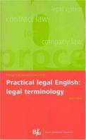 Practical Legal English: Legal Terminology 9054546468 Book Cover