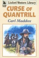 Curse of Quantrill 1846177391 Book Cover