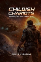 Childish Chariots 0636446565 Book Cover