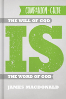 The Will of God is the Word of God Companion Guide 1433650290 Book Cover