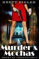 Murder & Mochas 1494495902 Book Cover
