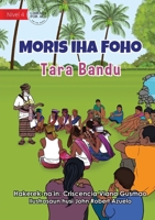 Living in the Village - Tara Bandu - Moris Iha Foho - Tara Bandu 1922621846 Book Cover