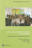 Local and Community Driven Development: Moving to Scale in Theory and Practice 0821381946 Book Cover