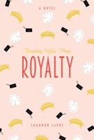 Royalty 1680767135 Book Cover