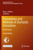 Foundations and Methods of Stochastic Simulation: A First Course 3030861961 Book Cover