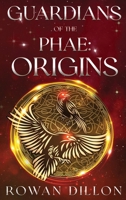 Guardians of the PHAE: Guardians of the PHAE Short Stories B0DSQSLDYG Book Cover