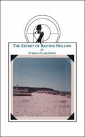 The Secret of Baiting Hollow 1412000513 Book Cover