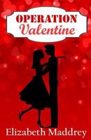Operation Valentine 0692631216 Book Cover