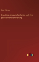 Grundzuge Der Deutschen Syntax Nach Ihrer Geschichtlichen Entwicklung 1175976199 Book Cover