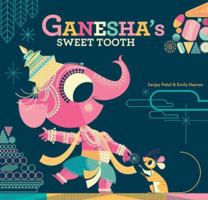Ganesha's Sweet Tooth 1452145563 Book Cover