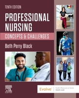Professional Nursing: Concepts & Challenges 143770719X Book Cover