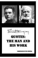 Quotes: the man and his work B0BYRM233K Book Cover