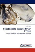 Substainable Designed Pearl Oysters 365927934X Book Cover